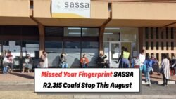 SASSA Alert: Miss August 2025 Fingerprint Deadline and Risk Losing Your R2,315 Grant
