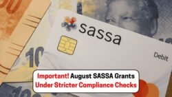 Urgent Update for SASSA Beneficiaries: August 2025 Grant Changes Could Impact Payments